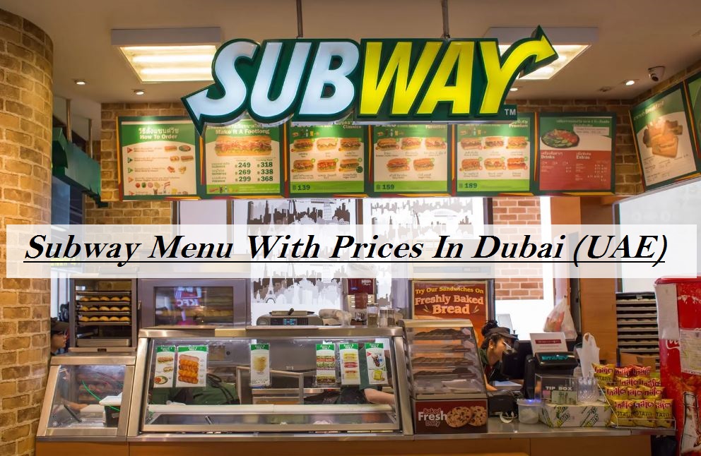 Subway Menu With Prices In Dubai 