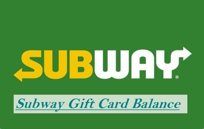 Subway Gift Card Balance