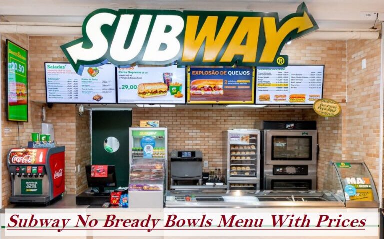 Subway No Bready Bowls Menu