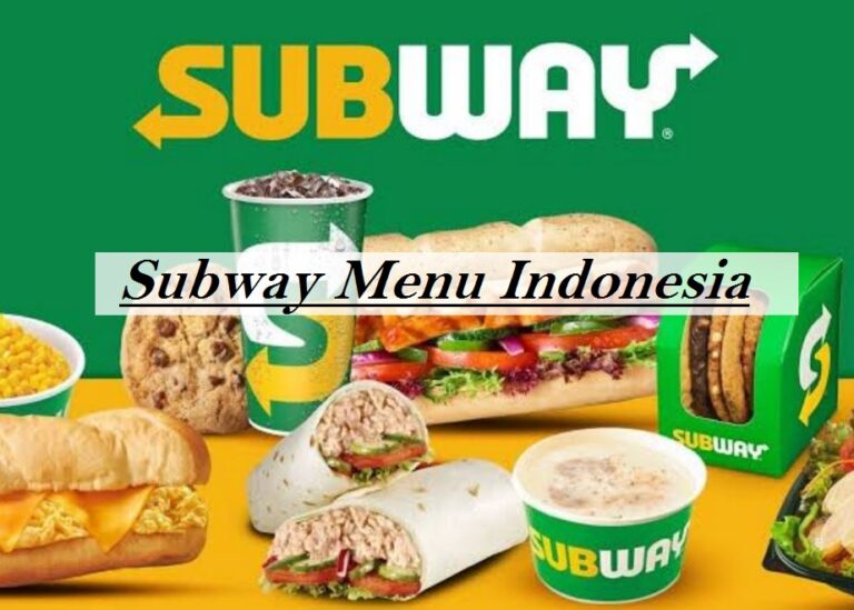 Subway Menu Indonesia